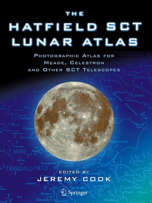 cover image of The Hatfield SCT Lunar Atlas